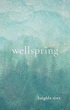 Wellspring Kaighla Rises Author IndieCD Independent Creator Directory